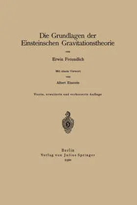 Freundlich |  Die Grundlagen der Einsteinschen Gravitationstheorie | eBook | Sack Fachmedien
