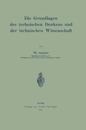 Janssen |  Die Grundlagen des technischen Denkens und der technischen Wissenschaft | eBook | Sack Fachmedien