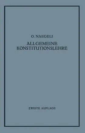 Naegeli |  Allgemeine Konstitutionslehre | eBook | Sack Fachmedien