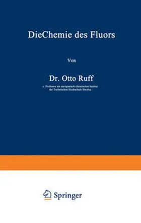 Ruff | Die Chemie des Fluors | E-Book | www2.sack.de