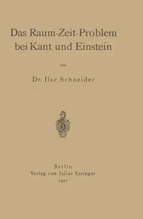 Schneider |  Das Raum-Zeit-Problem bei Kant und Einstein | eBook | Sack Fachmedien