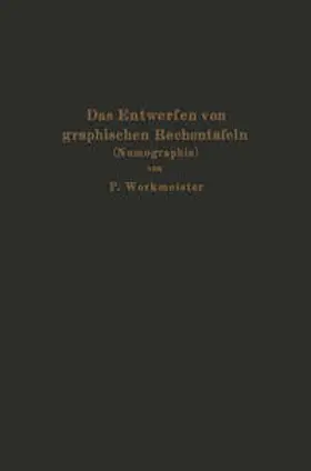 Werkmeister | Das Entwerfen von graphischen Rechentafeln | E-Book | sack.de