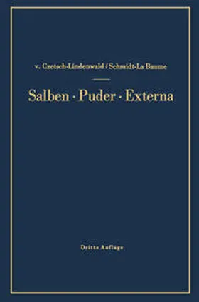 Czetsch-Lindenwald / Schmidt-La Baume | Salben · Puder · Externa | E-Book | sack.de
