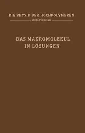 Stuart |  Das Makromolekül in Lösungen | eBook | Sack Fachmedien