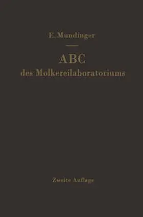Mundinger |  ABC des Molkereilaboratoriums | eBook | Sack Fachmedien