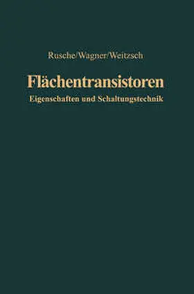 Rusche / Wagner / Weitzsch |  Flächentransistoren | eBook | Sack Fachmedien