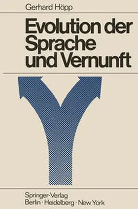 Höpp |  Evolution der Sprache und Vernunft | eBook | Sack Fachmedien