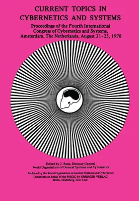 Rose |  Current Topics in Cybernetics and Systems | Buch |  Sack Fachmedien