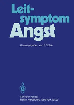 Götze |  Leitsymptom Angst | eBook | Sack Fachmedien