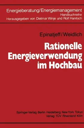 Weidlich / Epinatjeff / Winje |  Rationelle Energieverwendung im Hochbau | Buch |  Sack Fachmedien