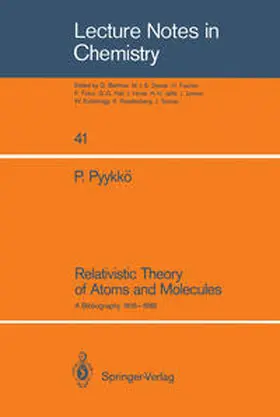 Pyykkö |  Relativistic Theory of Atoms and Molecules | eBook | Sack Fachmedien