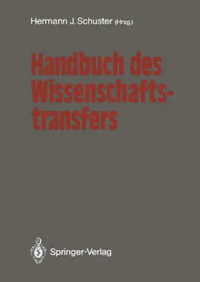 Schuster |  Handbuch des Wissenschaftstransfers | eBook | Sack Fachmedien