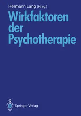 Lang |  Wirkfaktoren der Psychotherapie | eBook | Sack Fachmedien