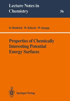 Heidrich / Kliesch / Quapp |  Properties of Chemically Interesting Potential Energy Surfaces | eBook | Sack Fachmedien