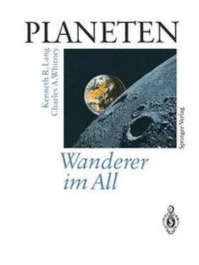 Lang / Whitney |  PLANETEN Wanderer im All | eBook | Sack Fachmedien