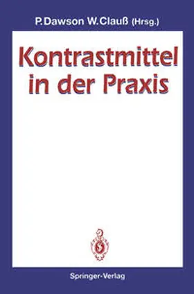 Dawson / Clauß |  Kontrastmittel in der Praxis | eBook | Sack Fachmedien