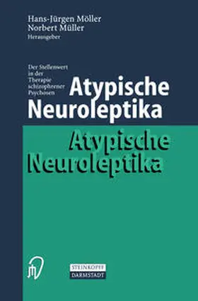 Möller / Müller | Atypische Neuroleptika | E-Book | sack.de