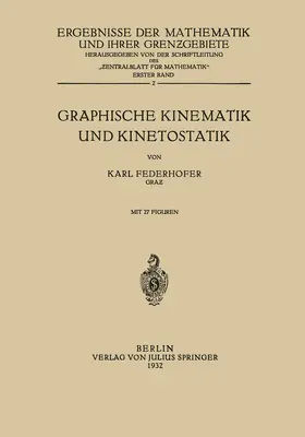 Federhofer / Schriftltg. "Zentralbl. Mathematik" |  Graphische Kinematik und Kinetostatik | Buch |  Sack Fachmedien