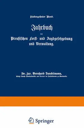 Mundt / Dackelmann |  Jahrbuch der Preußischen Forst- und Jagdgesetzgebung und Verwaltung | Buch |  Sack Fachmedien