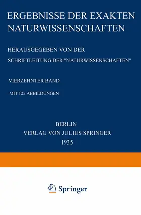 Schriftleitung der "Naturwissenschaften" |  Ergebnisse der Exakten Naturwissenschaften | Buch |  Sack Fachmedien