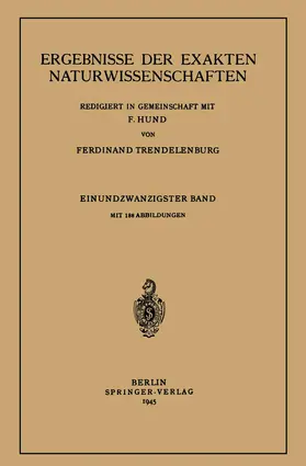 Trendelenburg / Hund |  Ergebnisse der Exakten Naturwissenschaften | Buch |  Sack Fachmedien