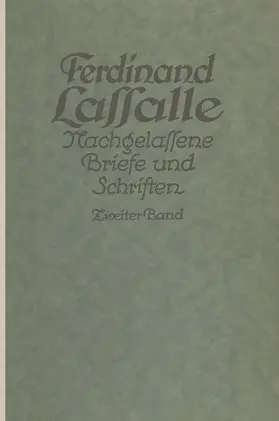 Mayer |  Lassalles Briefwechsel von der Revolution 1848 bis zum Beginn seiner Arbeiteragitation | Buch |  Sack Fachmedien