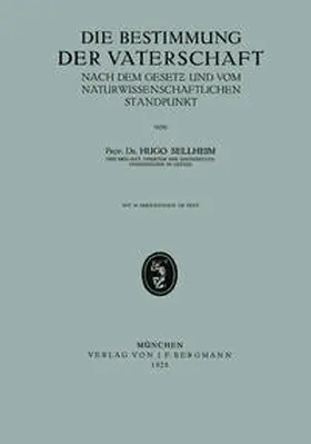 Sellheim |  Die Bestimmung der Vaterschaft | Buch |  Sack Fachmedien