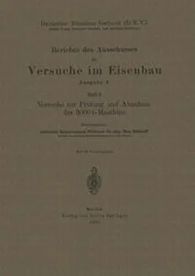 Rudelhoff / V. dt. Brücken- u. Eisenbau-Fabr. |  Berichte des Ausschusses für Versuche im Eisenbau | eBook | Sack Fachmedien