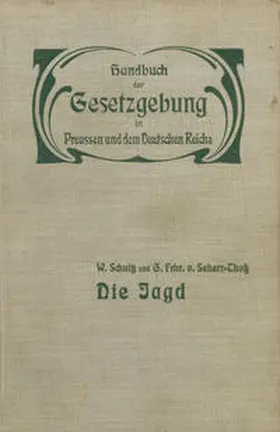 Schultz / Seherr-Thoß / Grais |  Die Jagd | eBook | Sack Fachmedien