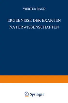 Schriftleitung der "Naturwissenschaften" |  Ergebnisse der Exakten Naturwissenschaften | eBook | Sack Fachmedien