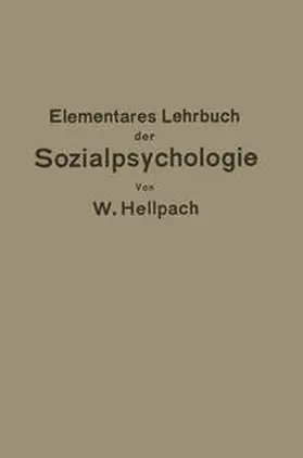 Hellpach |  Elementares Lehrbuch der Sozialpsychologie | eBook | Sack Fachmedien
