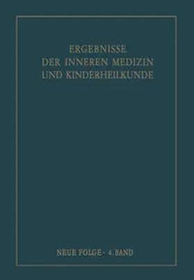 Heilmeyer / Schittenhelm |  Ergebnisse der Inneren Medizin und Kinderheilkunde. Neue Folge / Advances in Internal Medicine and Pediatrics 4 | eBook | Sack Fachmedien