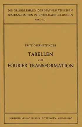 Oberhettinger |  Tabellen zur Fourier Transformation | eBook | Sack Fachmedien