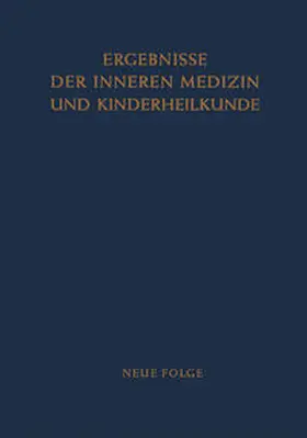 Heilmeyer / Schoen |  Ergebnisse der Inneren Medizin und Kinderheilkunde | eBook | Sack Fachmedien