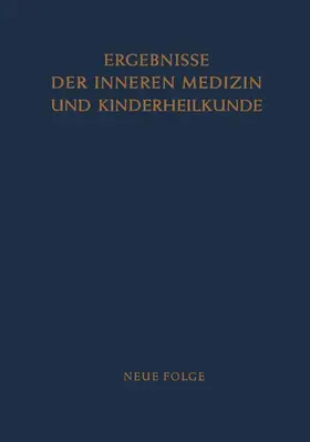 Schoen / Heilmeyer |  Ergebnisse der Inneren Medizin und Kinderheilkunde | Buch |  Sack Fachmedien