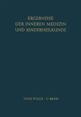 Heilmeyer / Schoen |  Ergebnisse der Inneren Medizin und Kinderheilkunde | eBook | Sack Fachmedien