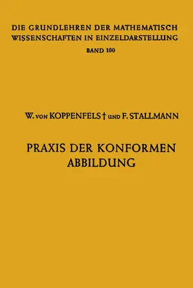 Stallmann / Koppenfels |  Praxis der Konformen Abbildung | Buch |  Sack Fachmedien