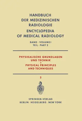 Berger / Bischoff / Wachsmann |  Physikalische Grundlagen und Technik Teil 2 / Physical Principles and Techniques Part 2 | Buch |  Sack Fachmedien