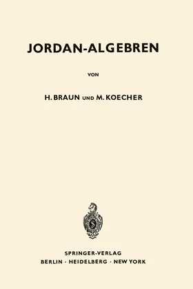 Braun / Koecher |  Jordan-Algebren | Buch |  Sack Fachmedien