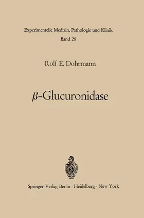 Dohrmann |  ¿-Glucuronidase | Buch |  Sack Fachmedien