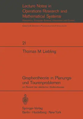 Liebling |  Graphentheorie in Planungs- und Tourenproblemen | eBook | Sack Fachmedien