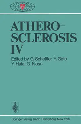 Schettler / Goto / Hata |  Atherosclerosis IV | eBook | Sack Fachmedien
