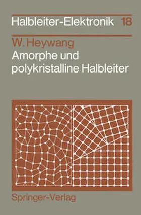 Heywang |  Amorphe und polykristalline Halbleiter | eBook | Sack Fachmedien