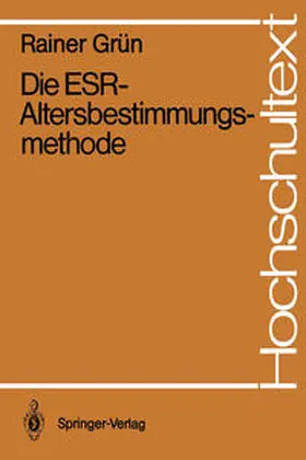 Grün | Die ESR-Altersbestimmungsmethode | E-Book | www2.sack.de
