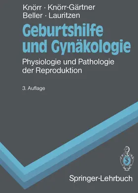 Knörr / Knörr-Gärtner / Beller |  Geburtshilfe und Gynäkologie | Buch |  Sack Fachmedien