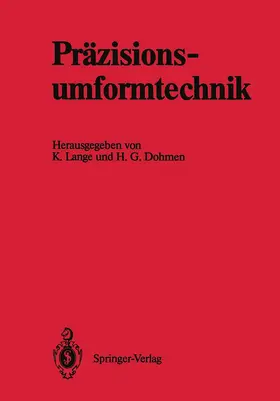 Dohmen / Lange |  Präzisionsumformtechnik | Buch |  Sack Fachmedien