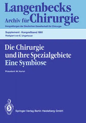 Hartel / Ungeheuer |  Die Chirurgie und ihre Spezialgebiete Eine Symbiose | eBook | Sack Fachmedien