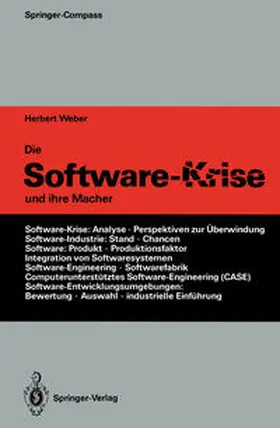 Weber |  Die Software-Krise und ihre Macher | Buch |  Sack Fachmedien