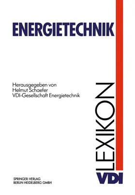 Schaefer |  VDI-Lexikon Energietechnik | Buch |  Sack Fachmedien