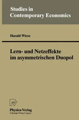 Wiese |  Lern- und Netzeffekte im asymmetrischen Duopol | eBook | Sack Fachmedien